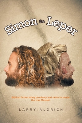 Simon the Leper by Aldrich, Larry