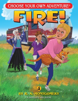 Fire! by Montgomery, R. a.