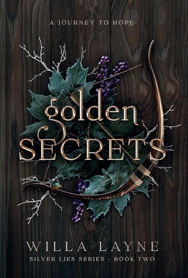 Golden Secrets by Layne, Willa
