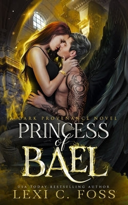 Princess of Bael by Foss, Lexi C.