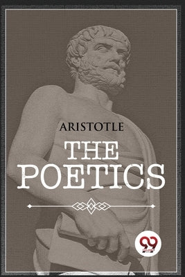 The Poetics by Aristotle