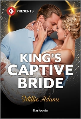 King's Captive Bride by Adams, Millie