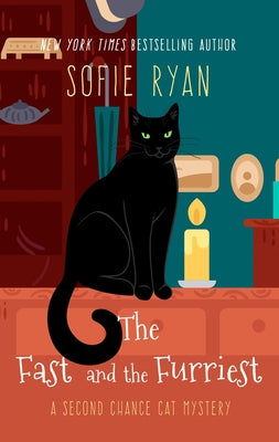 The Fast and the Furriest by Ryan, Sofie
