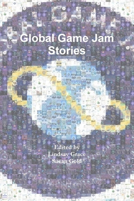 Global Game Jam Stories by Grace, Lindsay