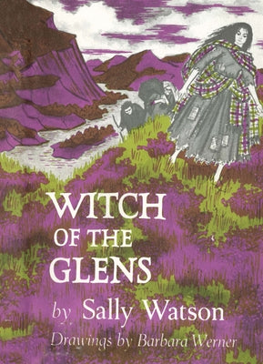 Witch of the Glens by Watson, Sally