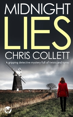 MIDNIGHT LIES a gripping detective mystery full of twists and turns by Collett, Chris