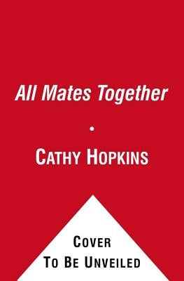All Mates Together by Hopkins, Cathy