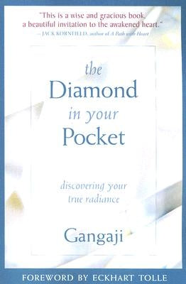 The Diamond in Your Pocket by Gangaji