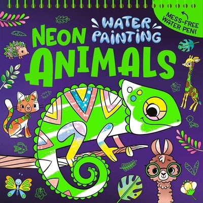 Water Painting: Neon Animals: Mess Free Activity Book by Igloobooks