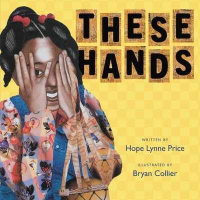 These Hands by Price, Hope Lynne