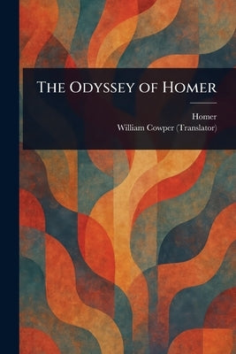 The Odyssey of Homer by Homer