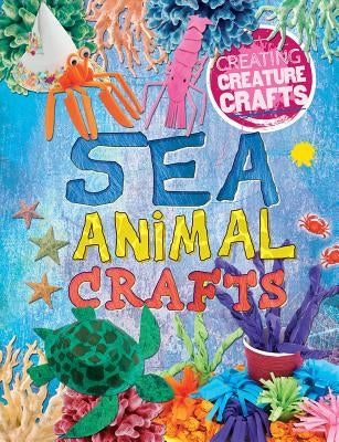 Sea Animal Crafts by Lim, Annalees