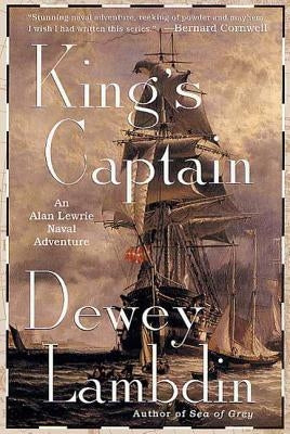 King's Captain: An Alan Lewrie Naval Adventure by Lambdin, Dewey
