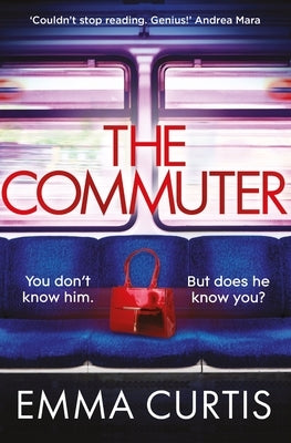 The Commuter by Curtis, Emma