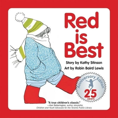 Red Is Best: 25th Anniversary Edition by Stinson, Kathy