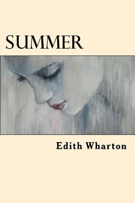 Summer by Wharton, Edith