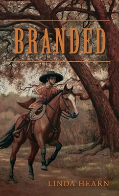 Branded by Hearn, Linda
