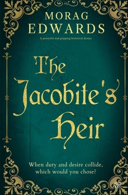 The Jacobite's Heir by Edwards, Morag