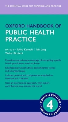 Oxford Handbook of Public Health Practice by Kawachi, Ichiro