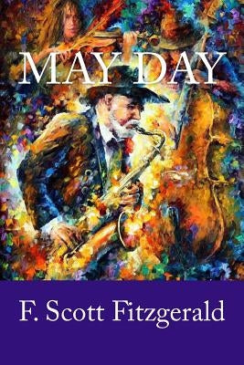 May Day by Fitzgerald, F. Scott
