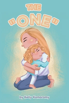 The "One" by Komaromy, Kelly