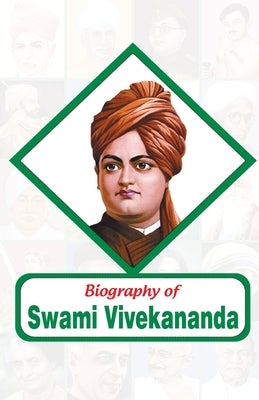 Biography of Swami Vivekananda by Rph Editorial Board