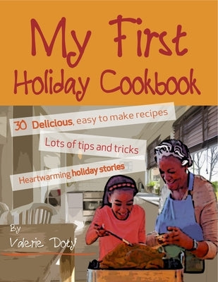 My First Holiday Cookbook by Doty, Valerie