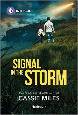 Signal in the Storm by Miles, Cassie