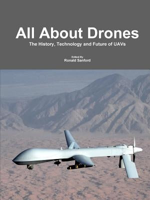 All About Drones by Sanford, Ronald