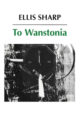 To Wanstonia by Sharp, Ellis