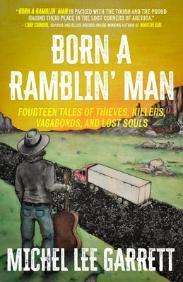 Born a Ramblin' Man by Garrett, Michel Lee
