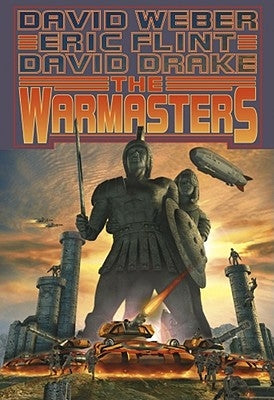 The Warmasters by Weber, David