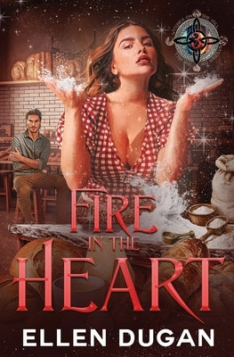 Fire In The Heart by Dugan, Ellen