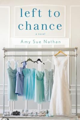 Left to Chance by Nathan, Amy Sue