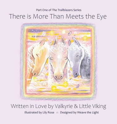 There is More Than Meets the Eye by Valkyrie