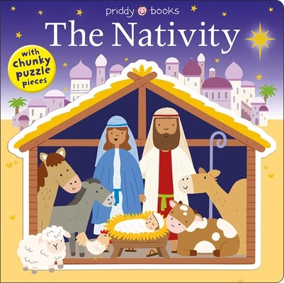 Puzzle & Play: The Nativity: With Chunky Puzzle Pieces by Priddy, Roger