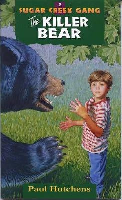 The Killer Bear: Volume 2 by Hutchens, Paul