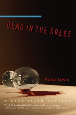 Dead in the Dregs by Lewis, Peter