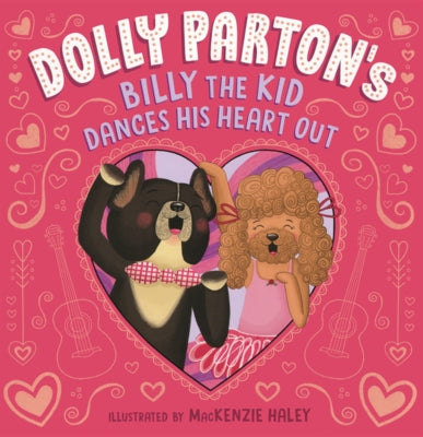 Dolly Parton's Billy the Kid Dances His Heart Out by Parton, Dolly