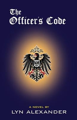 The Officer's Code by Alexander, Lyn