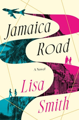 Jamaica Road by Smith, Lisa