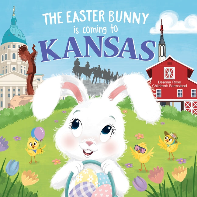The Easter Bunny Is Coming to Kansas by James, Eric