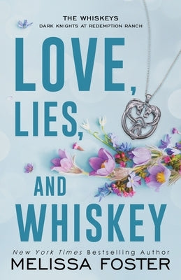 Love, Lies, and Whiskey: Doc Whiskey (Special Edition) by Foster, Melissa