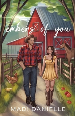 Embers of You by Danielle, Madi