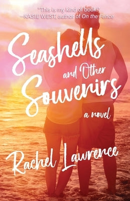 Seashells and Other Souvenirs by Lawrence, Rachel