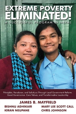 Extreme Poverty Eliminated by Mayfield, James