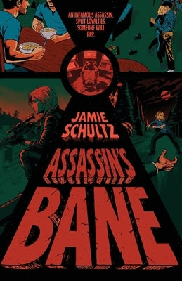 Assassin's Bane by Schultz, Jamie