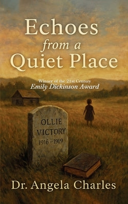 Echoes from A Quiet Place by Charles, Angela