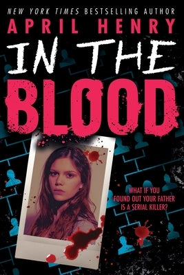 In the Blood by Henry, April