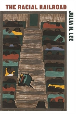 The Racial Railroad by Lee, Julia H.